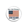 Gedenknadel zum 250. Jahrestag der USA mit Flagge und We The People Design Motiv Anstecknadel - We The People Frühe Flagge (YP623)