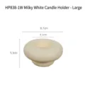 Minimalist cream white ceramic candle holder large size dimension diagram for home decor - Mushroom Candle Holder (HP838-1W) / L / Cream