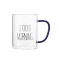 Klares Glas-Kaffeetasse mit blauem Griff und gedrucktem Good Morning Text, ideal für zu Hause. - Blauer Griff