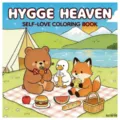 Libro da colorare Hygge Heaven self-love con simpatici animali che fanno un picnic - Stile Hygge Heaven (MJ18-10) / Confezione da 24