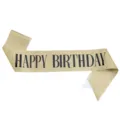 Elegant glitter gold birthday party sash with bold black HAPPY BIRTHDAY text print - B Sash / 29g Pack / Gold