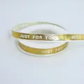 Gold stamping English ribbon, Just For You printed gift wrapping ribbon for bouquet packaging. - Gold Stamping JUST Style