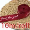 Red satin ribbon roll 25mm Just for you printed for gift wrapping and craft sewing 10m - 2.5cm*10m/Roll / Burgundy