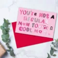 Pink Mother's Day greeting card featuring 'Cool Mom' quote, complete with a red envelope - Style 02 (LHL27 Mother's Day Card Style 02)