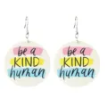 Modische hölzerne runde Ohrringe mit inspirierendem Textdruck für den täglichen. - Runder Anhänger Haken Pinselstrich-Stil (be a KIND human)