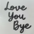 Detalle de letras de madera negra Love You Bye, ideal para decoración de pared y fiestas. - Set de 3 negro 2 + 10 puntos de pegamento