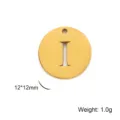 Golden stainless steel circular pendant with engraved capital letter I for DIY jewelry making - Letter I / Gold
