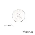 Stainless steel circular pendant with engraved capital letter X, 12x12mm 1.0g size - Letter X / Steel