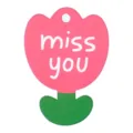 Cute pink tulip flower message tag with miss you text for gift decoration - Tulip - Miss you