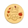 Golden acrylic cake topper with autumn pumpkin maple leaf design and inspiring quote for party. - Do All Things With Love / Gold