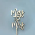 Wooden Miss to Mrs cake topper for wedding engagement party cake decoration supplies. - Miss To Mrs Style / 2.5MM Thickness (Approx. 16cm High)