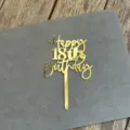 Gold acrylic 18th birthday cake topper sparkling party decoration fine detail shot display. - 18th Happy Birthday Style / Gold (Approx 9cm Width)