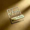 Gold Acryl Happy Birthday Tortenaufsatz Spruch Spiegel Seite Dekoration für Party. - Happy Birthday Gold Quadratisch (Breite ca. 8CM) / 1.3mm Dicke Acryl
