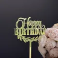Decoration de gateau joyeux anniversaire en acrylique dore pour fete et celebration - Happy Birthday Style 1 Or / Largeur 10cm / 1.3mm Acrylique Or