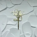 Gold acrylic Hello 30 cake topper detail shot, perfect for birthday party celebration decor. - HELLO 30
