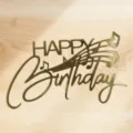 Adorno de pastel de feliz cumpleaños de acrílico espejo dorado con notas para postres - Decoración de Tarta Feliz Cumpleaños Dorado 02