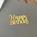 Gold Acryl Happy Birthday Kuchendekor für Partydekoration und schöne Kuchenverzierung. - Stil 4 / Breite ca. 9CM