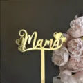 Gold Mirror Acrylic Mama Cake Topper with Hearts for Mother's Day Cake Decoration Party Supplies - Mama / Width Approx. 7-9cm / Gold