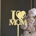 Gold mirror acrylic Mother's Day cake topper, I love mom cake insert decoration for party. - I Love Mom / Width Approx. 7-9cm / Gold