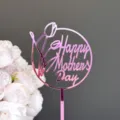 Close-up detail shot of pink acrylic Happy Mother's Day cake topper with tulip design. - Tulip Happy Mother's Day / Mirror Rose Red