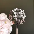 Mirror silver acrylic Happy Mother's Day cake topper floral party dessert decoration. - Small Flower Happy Mother's Day / Rose Gold