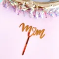 Décoration de gâteau Mom en acrylique doré pour la fête des mères, accessoire cupcake. - Décoration de gâteau fête des mères en acrylique 1,3 mm - Cœur doré "Mum"