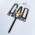 Father's Day acrylic cake topper black dad hero design party dessert decoration 8cm - Dad My Hero