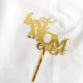 Gold acrylic best mom ever cake topper, perfect for mother's day and birthday party decor. - Style 3 / Gold
