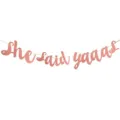 Roségold Glitzer Banner für Junggesellinnenabschied Verlobung und Brautparty Dekoration. - Roségold she said yaaas