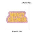Pink glitter letter embroidered patch MONEY CHANGER apparel accessory DIY decoration. - MONEY CHANGER Slogan (PE18034CT)