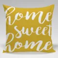 Fodera per cuscino decorativa gialla con scritta bianca Home sweet home in corsivo elegante. - Slogan Inglese Giallo 2