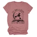 Women graphic short sleeve t-shirt casual round neck tee with book quote print top. - S / Tops / Rose Gold (Black Text)