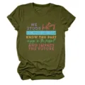 Women's olive green short sleeve graphic t-shirt featuring inspirational quote print casual top. - S / Tops / Army Green