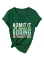 T-shirt à col en V à manches courtes vert foncé pour femme avec imprimé de citation drôle. - S / Hauts / Vert Vintage