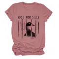 Women casual short sleeve t-shirt got too silly funny duck graphic crewneck vintage tee - S / Tops / Rose Gold (Black Text)