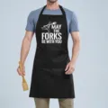 Black kitchen cooking apron with funny chef quote print, adjustable neck strap and front pocket. - FORKES Black