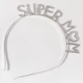 Glänzender Silber Strass Super Mom Haarreif, Kristall Buchstaben Haarreif für Muttertag. - Silber + Weißer Strass