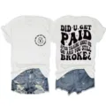 Vista dettagliata della t-shirt grafica casual da donna con stampa divertente e tessuto morbido. - Taglia S / Top / Bianco