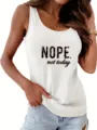 Women summer white tank top casual sleeveless shirt with cute letter print basic apparel - S / NOPE. not today Print / White