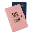 Pink PU leather passport cover with gold foil inspirational quote snap closure travel wallet - Inspirational Quote Style / Pink-6 (DO WHAT MAKES YOU HAPPY)