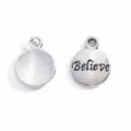 Silver round metal alloy charm pendant engraved with Believe text for DIY jewelry making. - BELIEVE Style / 15x12mm / Antique Silver