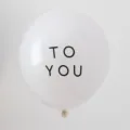 White thickened latex balloon with TO YOU minimalist print for party decor - White with TU Print Style