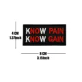 Parche táctico bordado emblema moral con letras de eslogan cool 8x4cm para mochilas. - Know Pain Know Gain (Negro/Rojo/Blanco)