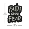 Embroidered faith over fear tactical patch for backpack hat jacket apparel decoration. - Faith Over Fear (Irregular Black and White) / Black