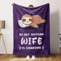 Cute sloth print flannel blanket, funny do not disturb wife quotes, soft cozy bed throw. - Style 12