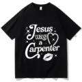 Schwarzes kurzärmeliges Grafik-T-Shirt mit weißem Jesus was a Carpenter Aufdruck - S / Oberteile / Schwarz