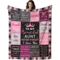 Cozy flannel blanket with heartfelt aunt appreciation quotes and crown design for women gift. - 7