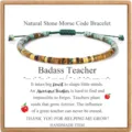 Natural stone Morse code bracelet with teacher appreciation card, adjustable braided gift. - Badass Teacher