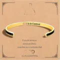 Stainless steel open cuff bracelet with engraved motivational quote for daily wear and gifts. - Black Gold - Control - Lowercase