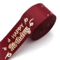 Close-up of burgundy satin ribbon with gold foil happy birthday print for gift wrapping. - Wine Red (F6406) / Width 2.5cm 5 Yards/Roll / Burgundy